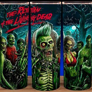 Return of the Living Dead Zombie Horror Movie Cup Mug Tumbler 20oz